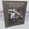 Picture of A Photographer in Old Peking