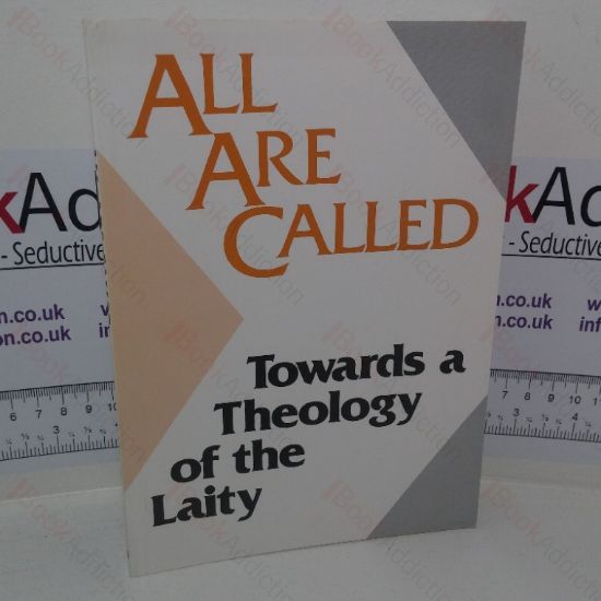 Picture of All Are Called Towards a Theology of the Laity: Essays from a Working Party of the General Synod of Education