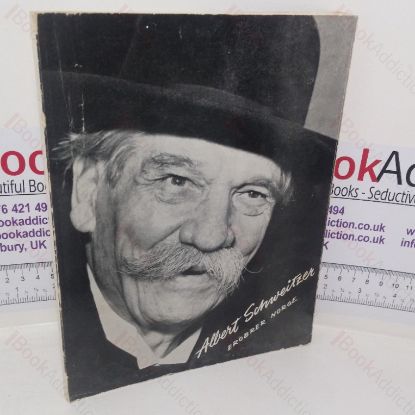 Picture of Albert Schweitzer Erobrer Norge: En Liten Bok on en Stor Opplevese