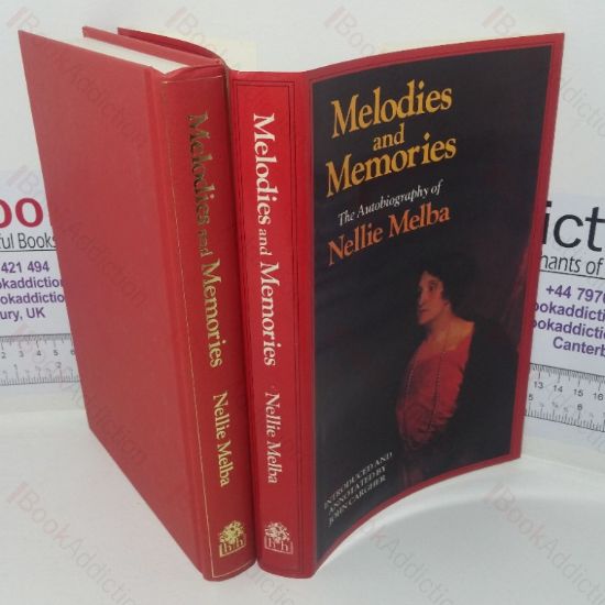 Picture of Melodies and Memories (The Autobiography of Nellie Melba)