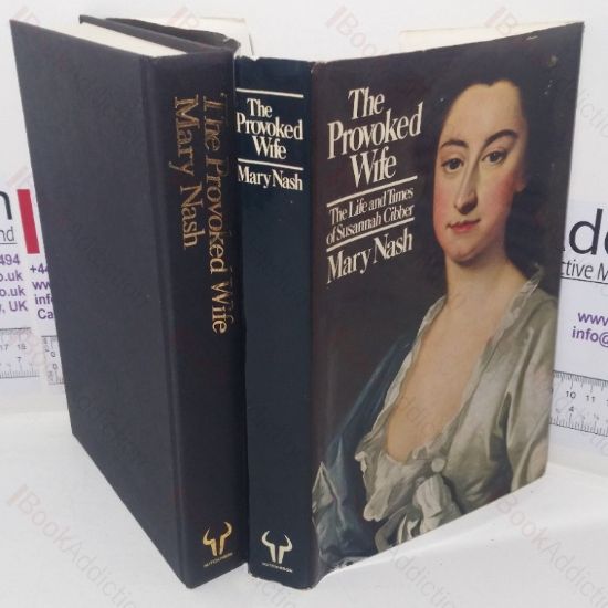 Picture of The Provoked Wife: The Life and Times of Susannah Cibber