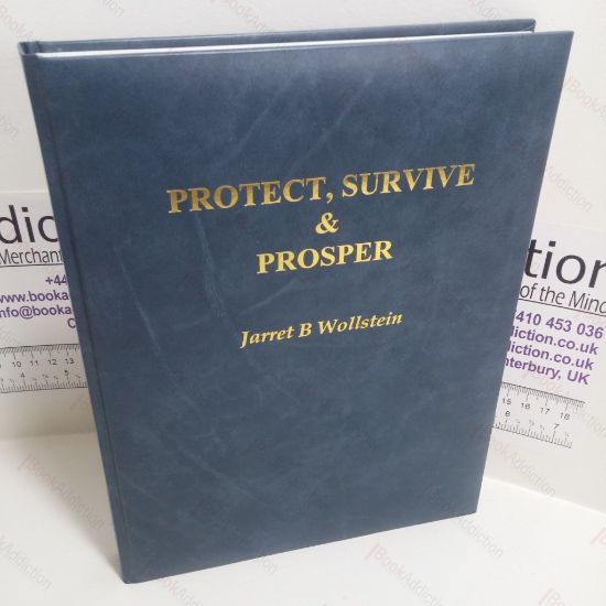 Picture of Protect, Survive and Prosper : Surviving the Seven Millennium Crises
