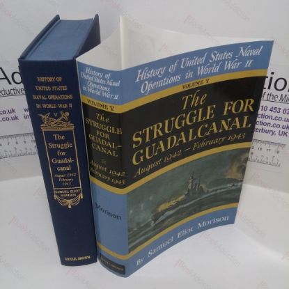 Picture of The Struggle for Guadalcanal, Vol. 5 : August 1942-February 1943 (History of United States Naval Operations in World War Two Series)