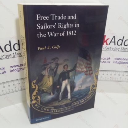 Picture of Free Trade and Sailors' Rights in the War of 1812