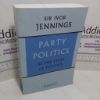Picture of Party Politics, Volume 3 - The Stuff of Politics