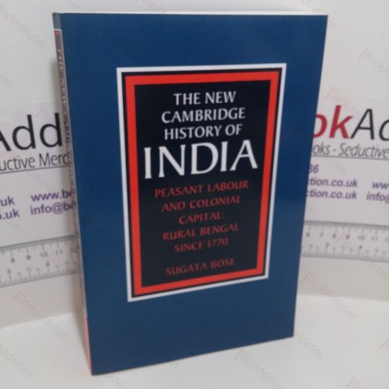 Picture of Peasant Labour and Colonial Capital: Rural Bengal Since 1770 (The New Cambridge History of India series)