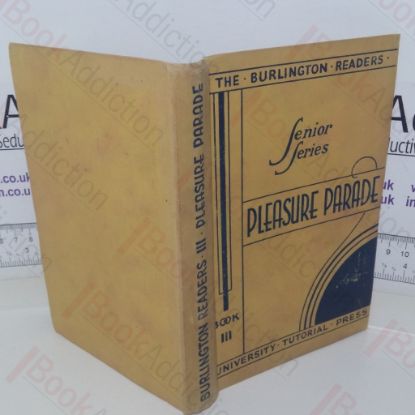 Picture of Pleasure Parade: Book III (The Burlington Readers: Senior Series)