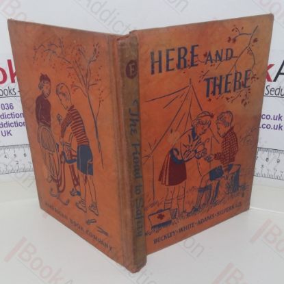 Picture of Here and There: The Road to Safety