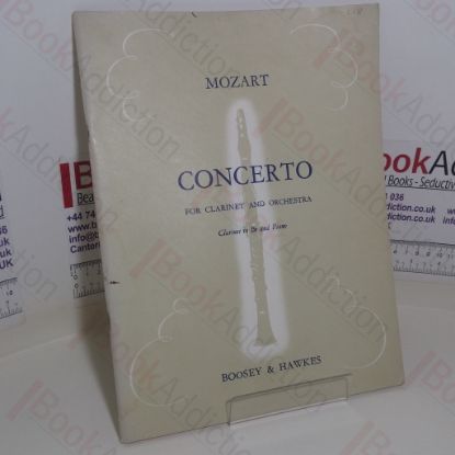 Picture of W A Mozart Concerto For Clarinet and Orchestra: For Clarinet in B Flat and Piano