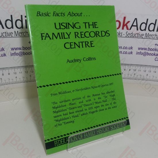 Picture of Basic Facts About Using the Family Records Centre
