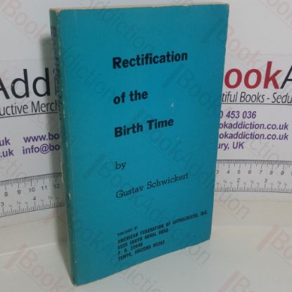 Picture of Rectification of the Birth Time