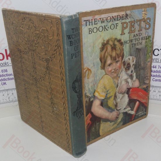 Picture of The Wonder Book of Pets and How To Keep Them