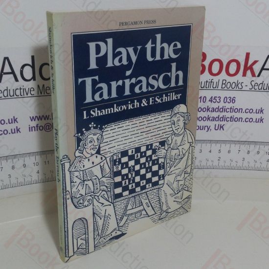 Picture of Play the Tarrasch (Pergamon Chess Openings series)