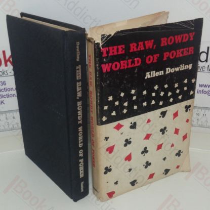 Picture of The Raw, Rowdy World of Poker