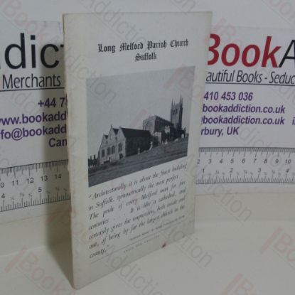 Picture of Long Melford Parish Church, Suffolk: The Church of the Holy Trinity Long Melford, 'The Fifteenth Century Ideal'