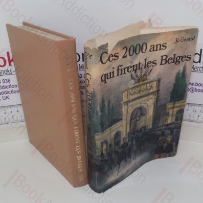 Picture of Ces 2000 Ans Qui Firent Les Belges Tome II