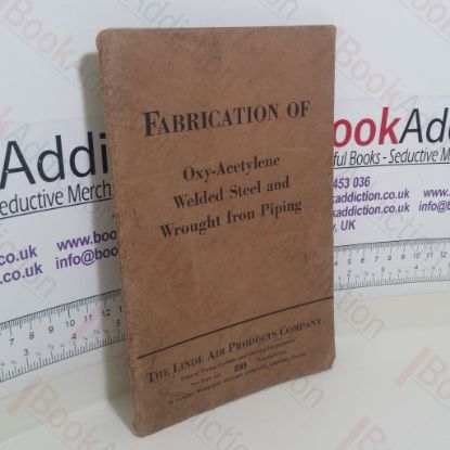 Picture of Fabrication of Oxy-Acetylene Welded Steel and Wrought Iron Piping