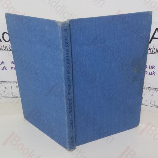 Picture of Modern Methods of Feeding in Infancy and Childhood (Modern Medical Monographs series)