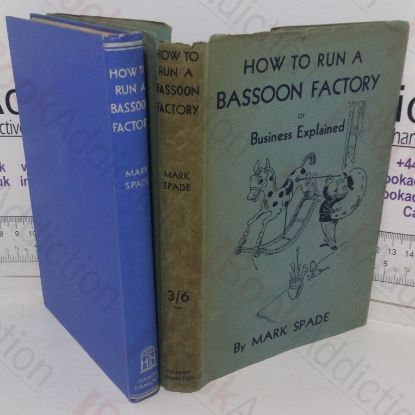 Picture of How to Run a Bassoon Factory, Or Business Explained