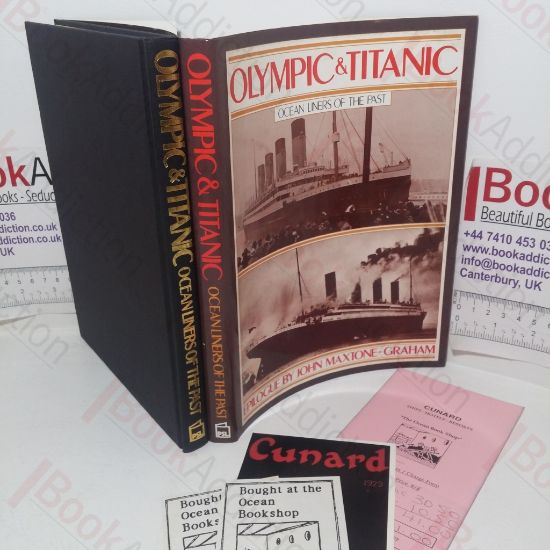 Picture of The White Star Triple Screw Atlantic Liners: Olympic and Titanic (Ocean Liners of the Past) (Signed and Inscribed)
