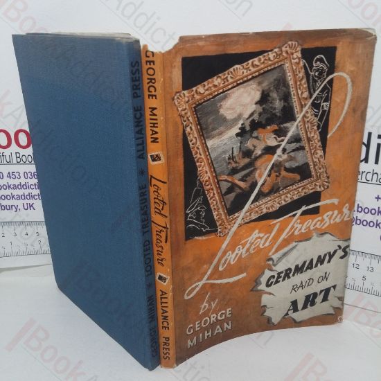 Picture of Looted Treasure: Germany's Raid on Art