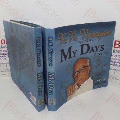 Picture of My Days - Autobiography: Centenary Edition