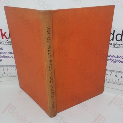 Picture of Awful Week-ends - and Guests