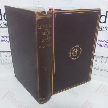 Picture of The Story of the Christians and Moors of Spain