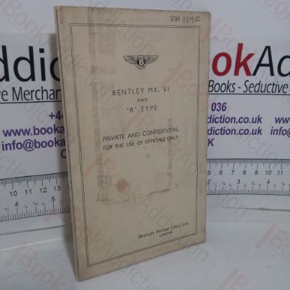 Picture of Bentley MK VI and R Type  Record of Modifications (Chassis Data and Series)