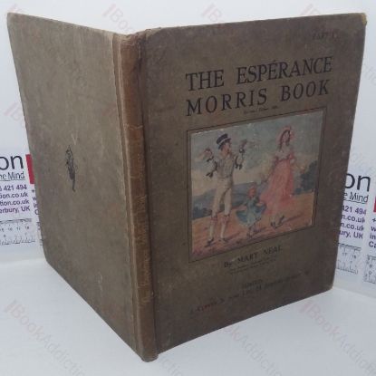 Picture of The Esperance Morris Book, Part I: A Manual of Morris Dances,, Folk-songs and Singing Games