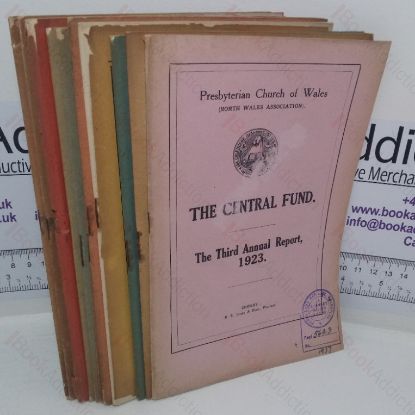 Picture of The Central Fund - Annual Reports of the Presbyterian Church of Wales (North Wales Association) for the Years 1923-1933, 1935 and 1936 (13 volumes)