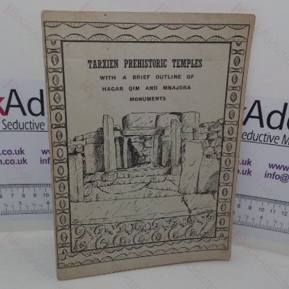 Picture of The Tarxien Megalithic Temples with a Brief Outline of Hagar Qim and Mnajdra Prehistoric Monuments