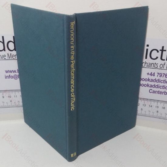 Picture of Tensions in the Performance of Music: A Symposiun