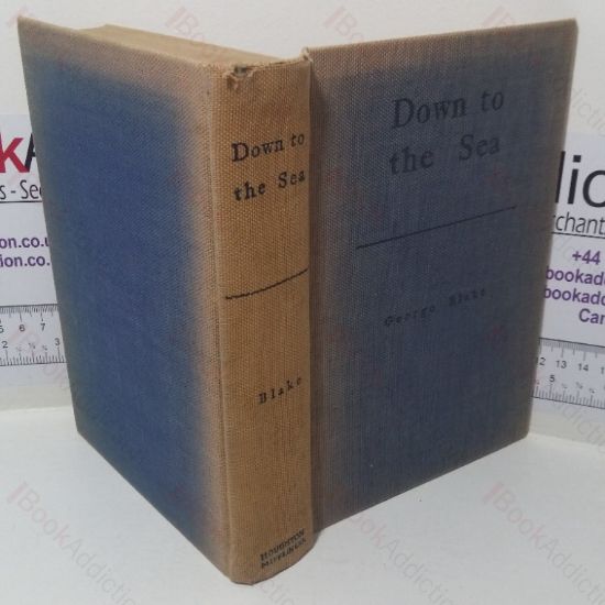 Picture of Down to the Sea: The Romance of the Clyde, its Ships and Shipbuilders