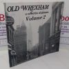Picture of Old Wrexham (A Collection in Pictures series, Volume 2)