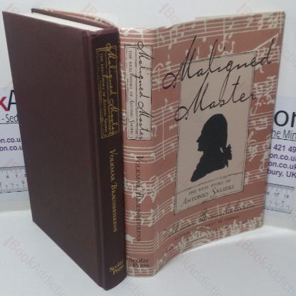 Picture of Maligned Master: The Real Story of Antonio Salieri