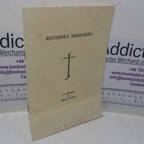 Picture of Rhymney Memories: Epilogue