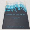 Picture of Scots on the Move : Scots Migrants, 1750 - 1914