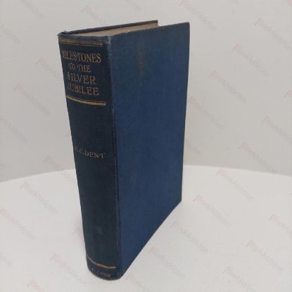 Picture of Milestones to the Silver Jubilee : A Diary of the Nation