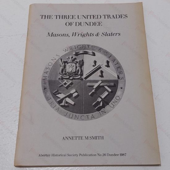 Picture of Three United Trades of Dundee: Masons, Wrights and Slaters