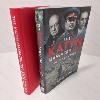 Picture of The Katyn Massacre 1940 : History of a Crime