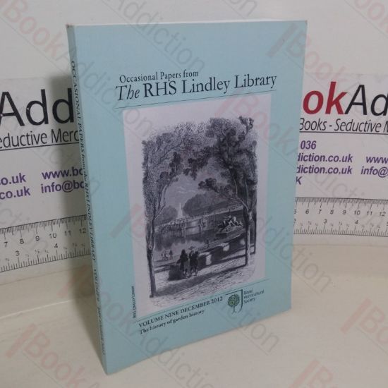 Picture of The History of Garden History (Occasional Papers from the RHS Lindley Library, Volume 9, December 2012)