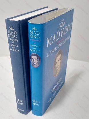 Picture of The Mad King : A Biography of the Ludwig II of Bavaria