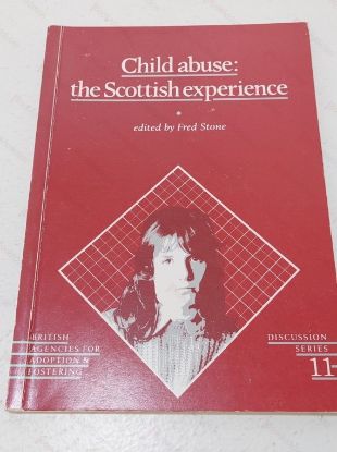 Picture of Child Abuse : The Scottish Experience (Discussion Series No. 8)