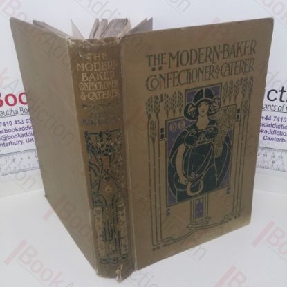 Picture of The Modern Baker Confectioner and Caterer (Volume VI)