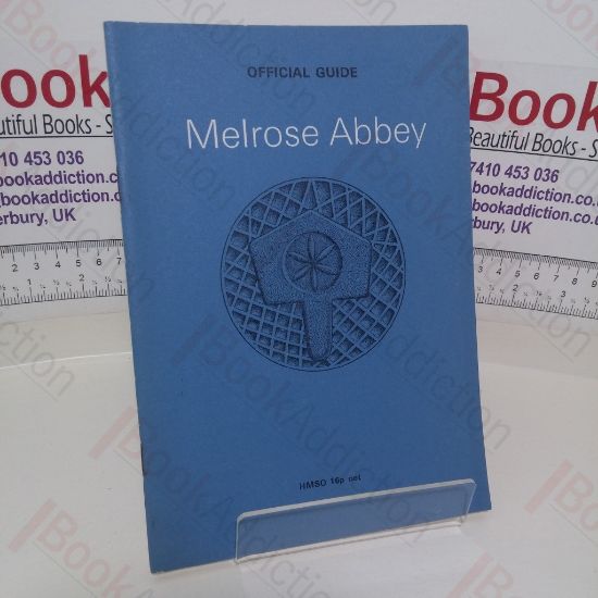 Picture of Melrose Abbey (Official Guide)