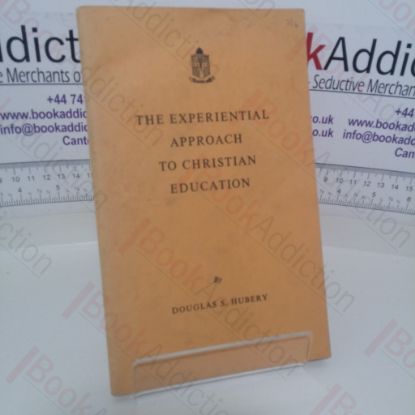Picture of The Experiential Approach to Christian Education