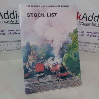 Picture of The Lakeside and Haverthwaite Railway: Official Stock List and Guide