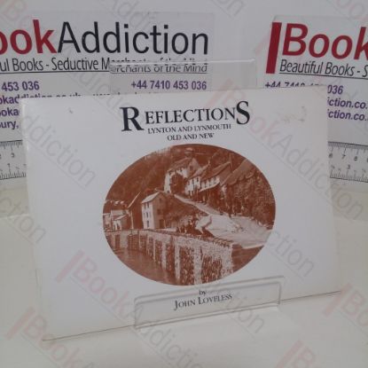 Picture of Reflections: Lynton and Lynmouth Old and New