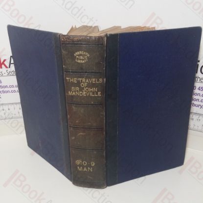 Picture of The Travels of Sir John Mandeville - The Version of the Cotton Manuscript in Modern Spelling